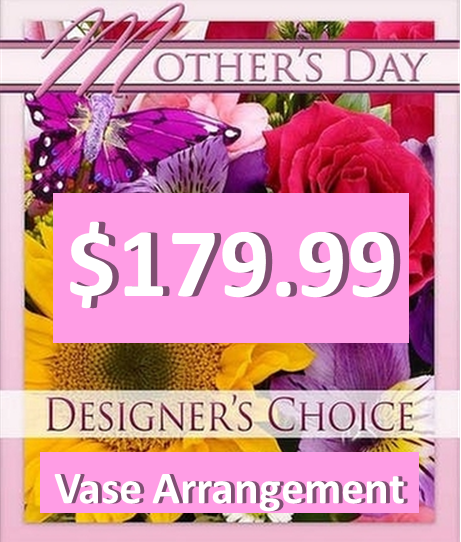 DESIGNERS CHOICE MOTHERS DAY VASE ARRANGEMENT